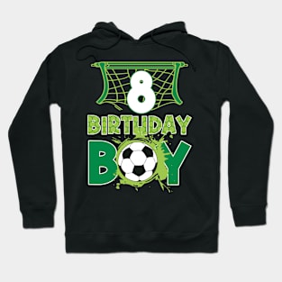 8th Birthday Boy Soccer Funny B-day Gift For Boys Kids Hoodie